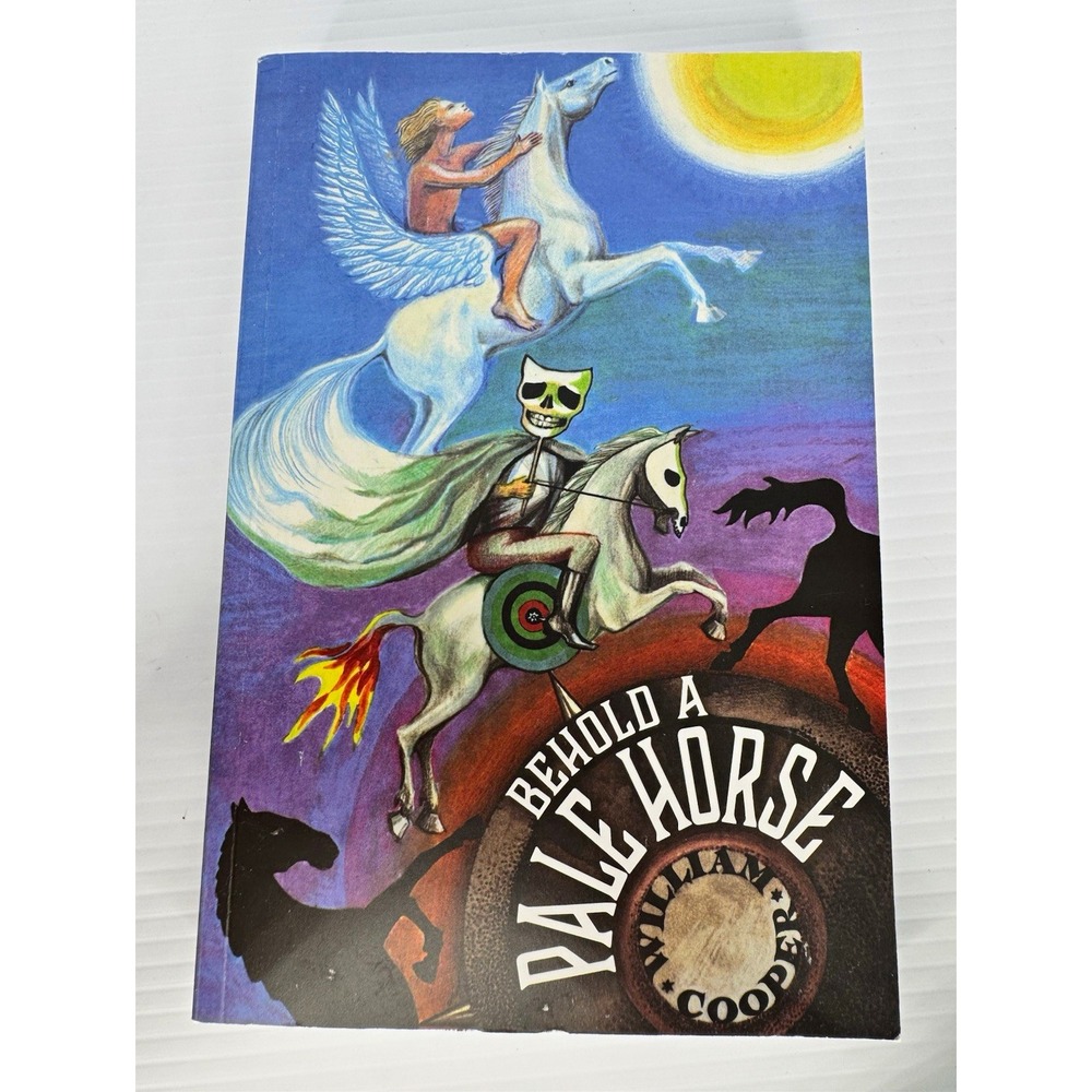 Behold a Pale Horse by Milton William Cooper Revised Paperback 1991 UFOs Govt